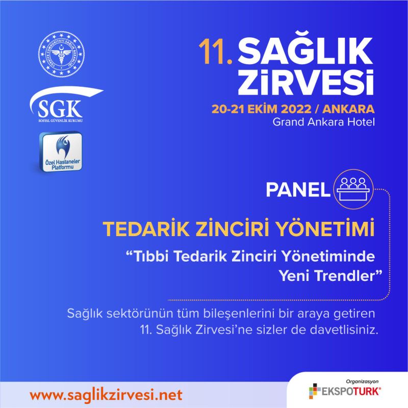 Tıbbi tedarik zinciri yönetiminde yeni trendler 11. Sağlık Zirvesi’nde paylaşılacak.